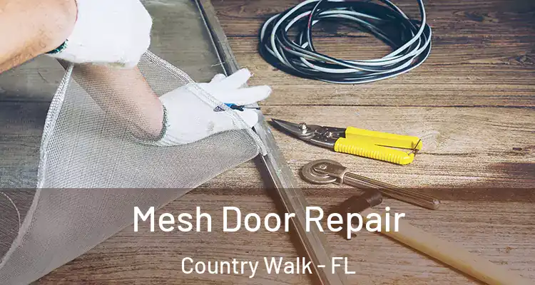  Mesh Door Repair Country Walk - FL