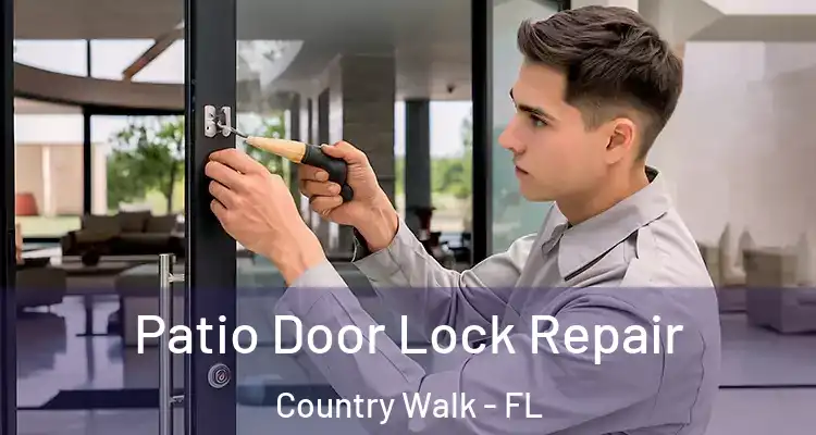  Patio Door Lock Repair Country Walk - FL