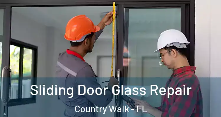  Sliding Door Glass Repair Country Walk - FL